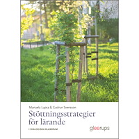Manuela Lupsa Stöttningsstrategier för lärande - I dialogiska klassrum (häftad)