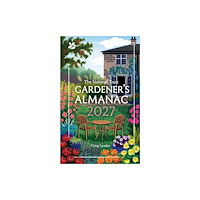 HarperCollins Publishers Gardener’s Almanac 2027 (inbunden, eng)