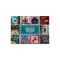 Schiffer Publishing Ltd The Little Book of French Signs (inbunden, eng)