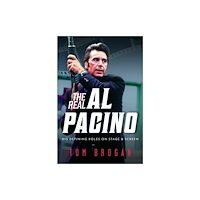 Pen & Sword Books Ltd The Real Al Pacino: His Defining Roles on Stage and Screen (inbunden, eng)