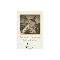 Copper Canyon Press,U.S. Accidental Devotions (häftad, eng)