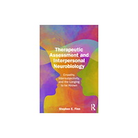 Taylor & francis ltd Therapeutic Assessment and Interpersonal Neurobiology (häftad, eng)