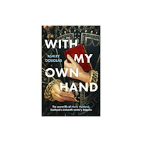 Headline Publishing Group With My Own Hand (inbunden, eng)