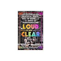 St. Martin's Publishing Group Loud and Clear (häftad, eng)