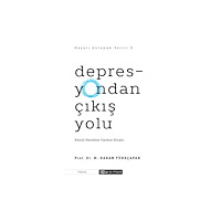 Epsilon Yayinevi Depresyondan Çıkış Yolu (Hayatı Anlamak 1) (häftad, tur)