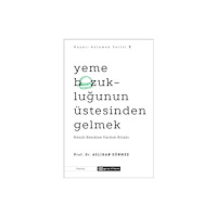 Epsilon Yayinevi Yeme Bozukluğunun Üstesinden Gelme (Hayatı Anlamak 3) (häftad, tur)