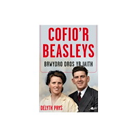 Y Lolfa Cofio'r Beasleys - Brwydro Dros yr Iaith (häftad, wel)