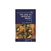 Academic Studies Press The Jew in Medieval Iberia (häftad, eng)