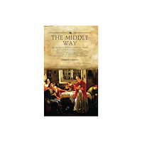 Academic Studies Press The Middle Way (inbunden, eng)
