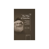 Academic Studies Press The Pillar of Volozhin (inbunden, eng)