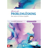 Lina Pfannenstill Lärare Gör Problemlösning Mellanstadiet : Rika, öppna och kreativa uppgifter (häftad)