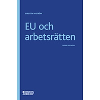 Birgitta Nyström EU och arbetsrätten (häftad)