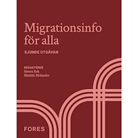 Fores Migrationsinfo för alla (bok, danskt band)