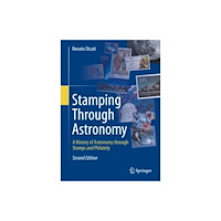 Springer International Publishing AG Stamping Through Astronomy (inbunden, eng)