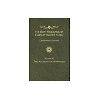 Suluk Press, Omega Publications The Sufi Message of Hazrat Inayat Khan Vol. 6 Centennial Edition (häftad, eng)