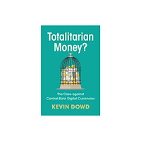 Cambridge University Press Totalitarian Money? (häftad, eng)