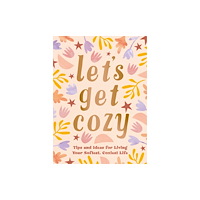 Octopus publishing group Let's Get Cozy (inbunden, eng)