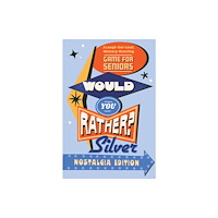 Random House USA Inc Would You Rather? Silver: Nostalgia Edition (häftad, eng)