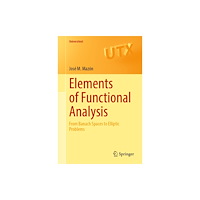 Springer Nature Switzerland AG Elements of Functional Analysis (häftad, eng)