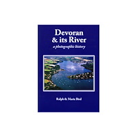 Truran Devoran and Its River (häftad, eng)