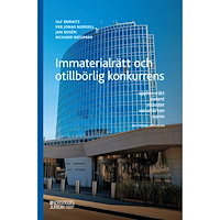 Ulf Bernitz Immaterialrätt och otillbörlig konkurrens : upphovsrätt - patent - mönster (häftad)