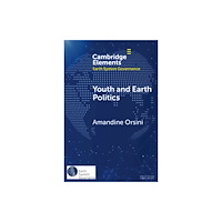 Cambridge University Press Youth and Earth Politics (häftad, eng)