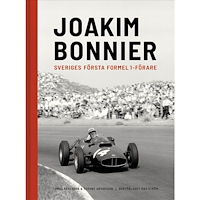 Torgny Arvidsson Joakim Bonnier : Sveriges första formel 1-förare (bok, halvklotband)