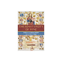William b eerdmans publishing co The Spirituality of Wine (häftad, eng)