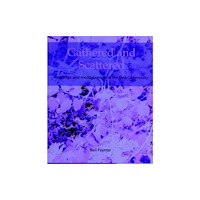 Wild Goose Publications Gathered and Scattered (häftad, eng)