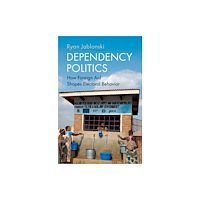 Cambridge University Press Dependency Politics (häftad, eng)