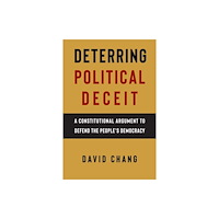 New York University Press Deterring Political Deceit (häftad, eng)