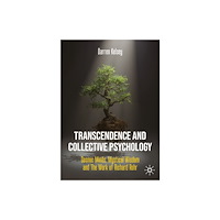 Springer Nature Switzerland AG Transcendence and Collective Psychology (häftad, eng)