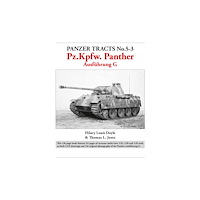 Panzerwrecks Limited Panzer Tracts No.5-3: Pz.Kpfw. Panther Ausfuhrung G (häftad, eng)