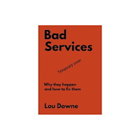 BIS Publishers B.V. Bad Services (häftad, eng)