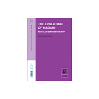 ISEAS The Evolution of Madani: How Is 2.0 Different from 1.0? (häftad, eng)
