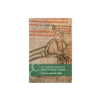 Cambridge University Press The Cambridge Companion to Matthew Paris (häftad, eng)