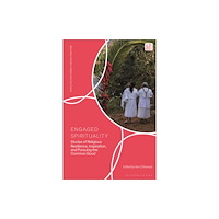 Bloomsbury Publishing PLC Engaged Spirituality (häftad, eng)