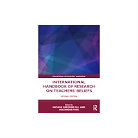 Taylor & francis ltd International Handbook of Research on Teachers' Beliefs (häftad, eng)