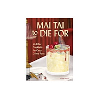 HarperCollins Publishers Mai Tai to Die for (inbunden, eng)