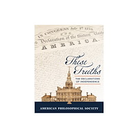 American Philosophical Society These Truths (häftad, eng)