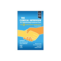 Elsevier - Health Sciences Division The Clinical Interview for Relationship-Centered Care (häftad, eng)
