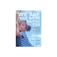 Redleaf Press We Are Who We're Waiting For (häftad, eng)