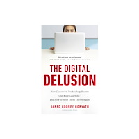 Cornerstone The Digital Delusion (inbunden, eng)