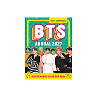 HarperCollins Publishers 100% Unofficial BTS Annual 2027 (inbunden, eng)