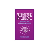 Bloomsbury Publishing PLC Authenticating Intelligence (häftad, eng)