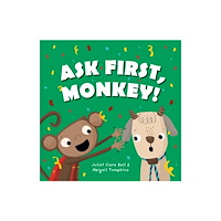 Jessica kingsley publishers Ask First, Monkey! (häftad, eng)
