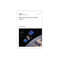 Institution of Engineering and Technology Measurement Science for Modern Physics (häftad, eng)