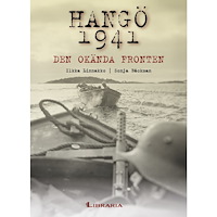 Sonja Bäckman Hangö 1941: Den okända fronten (inbunden)