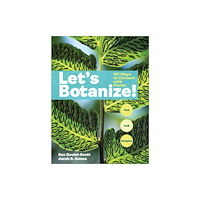 Workman Publishing Let's Botanize (häftad, eng)