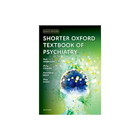 Oxford University Press Shorter Oxford Textbook of Psychiatry (häftad, eng)